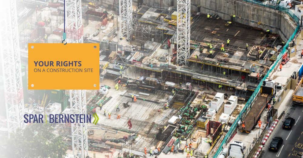 Your Rights on a Construction Site